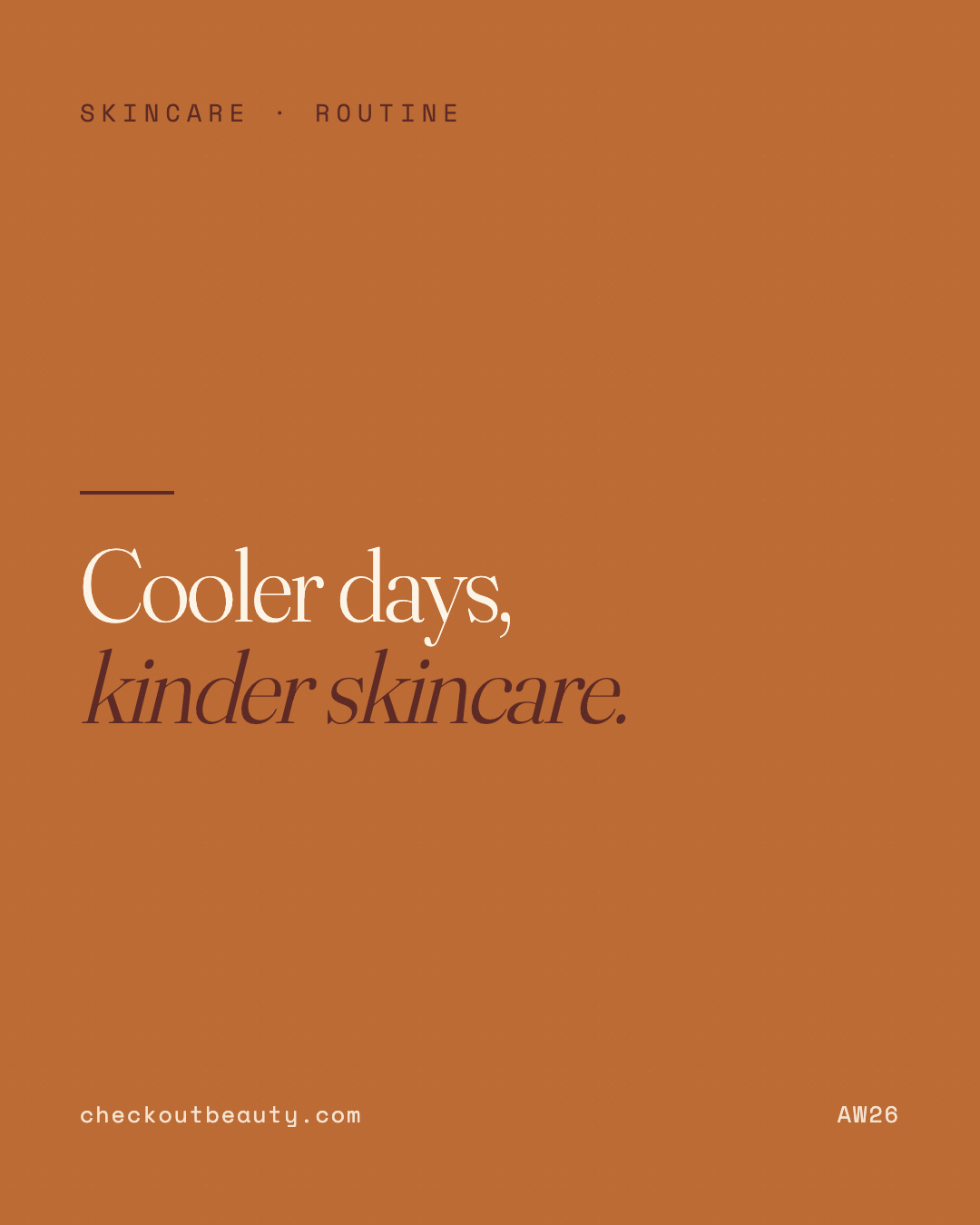 How to Switch Your Skincare Routine for Autumn
