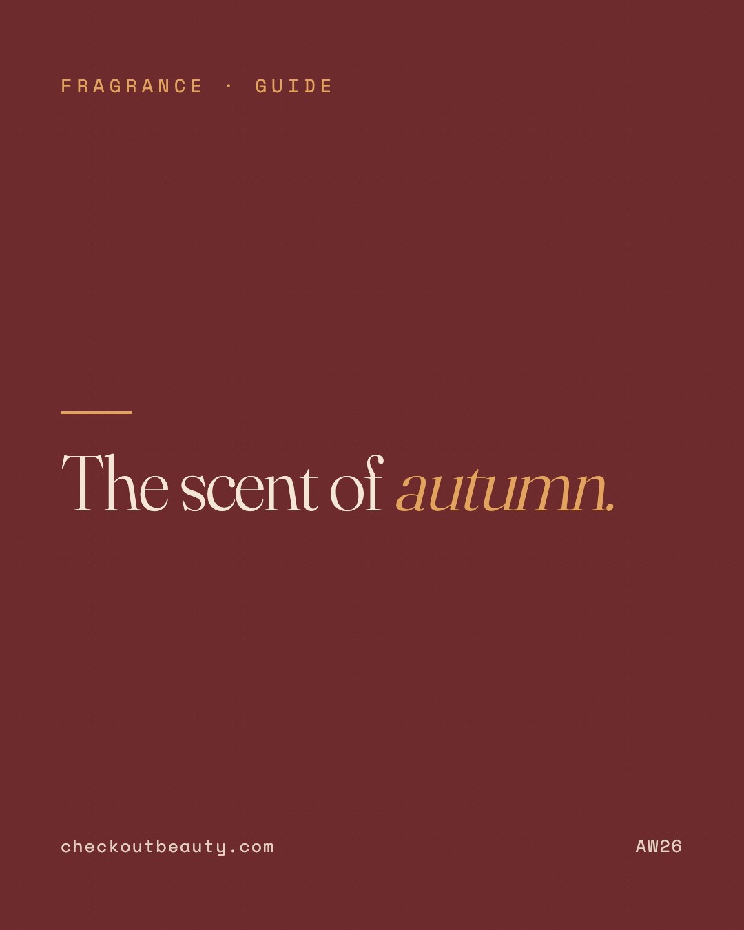 The Best Autumn Fragrances for 2026: Warm, Cosy &amp; Long-Lasting