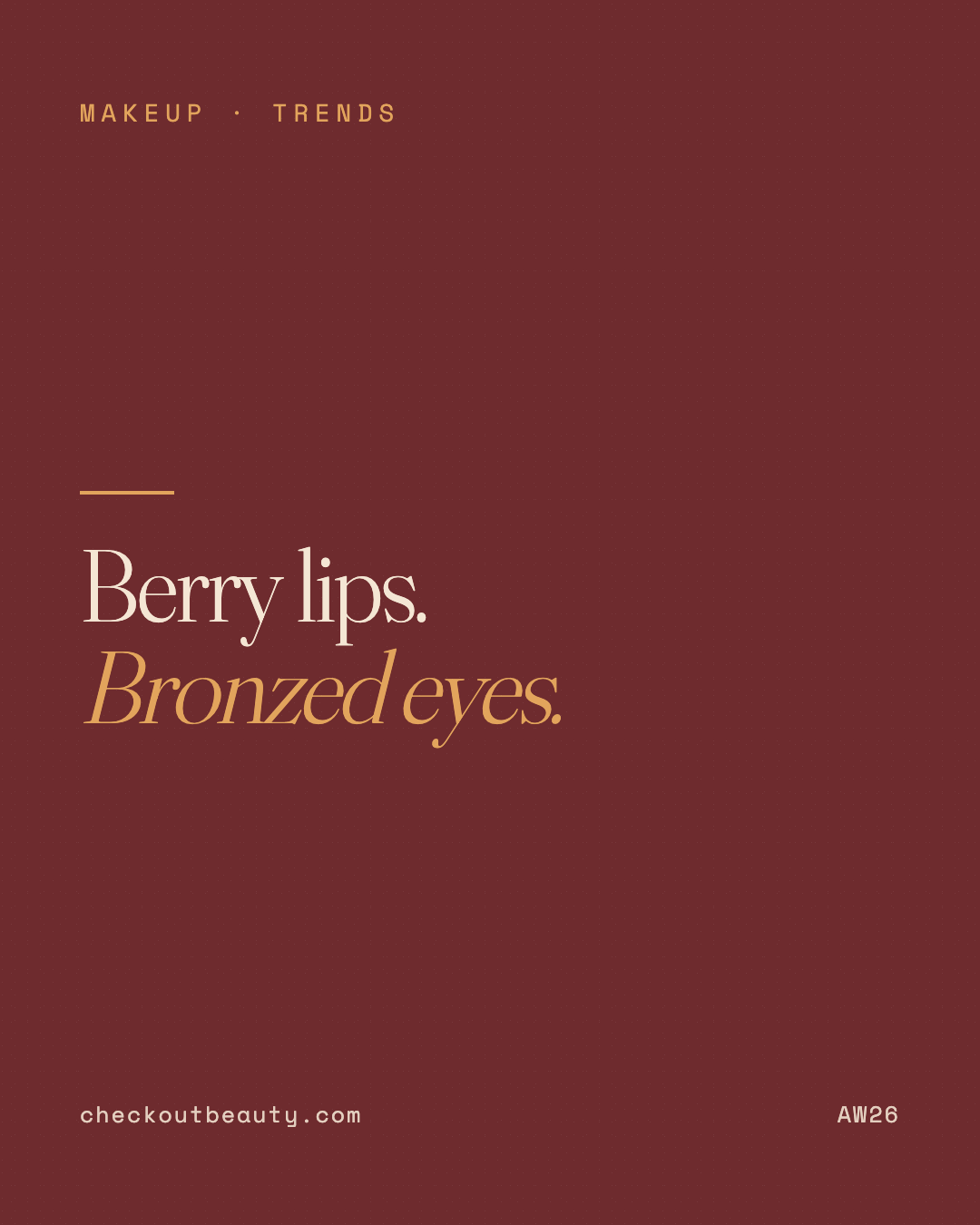 Autumn Makeup Trends 2026: Berry Lips, Warm Tones &amp; Glowy Skin