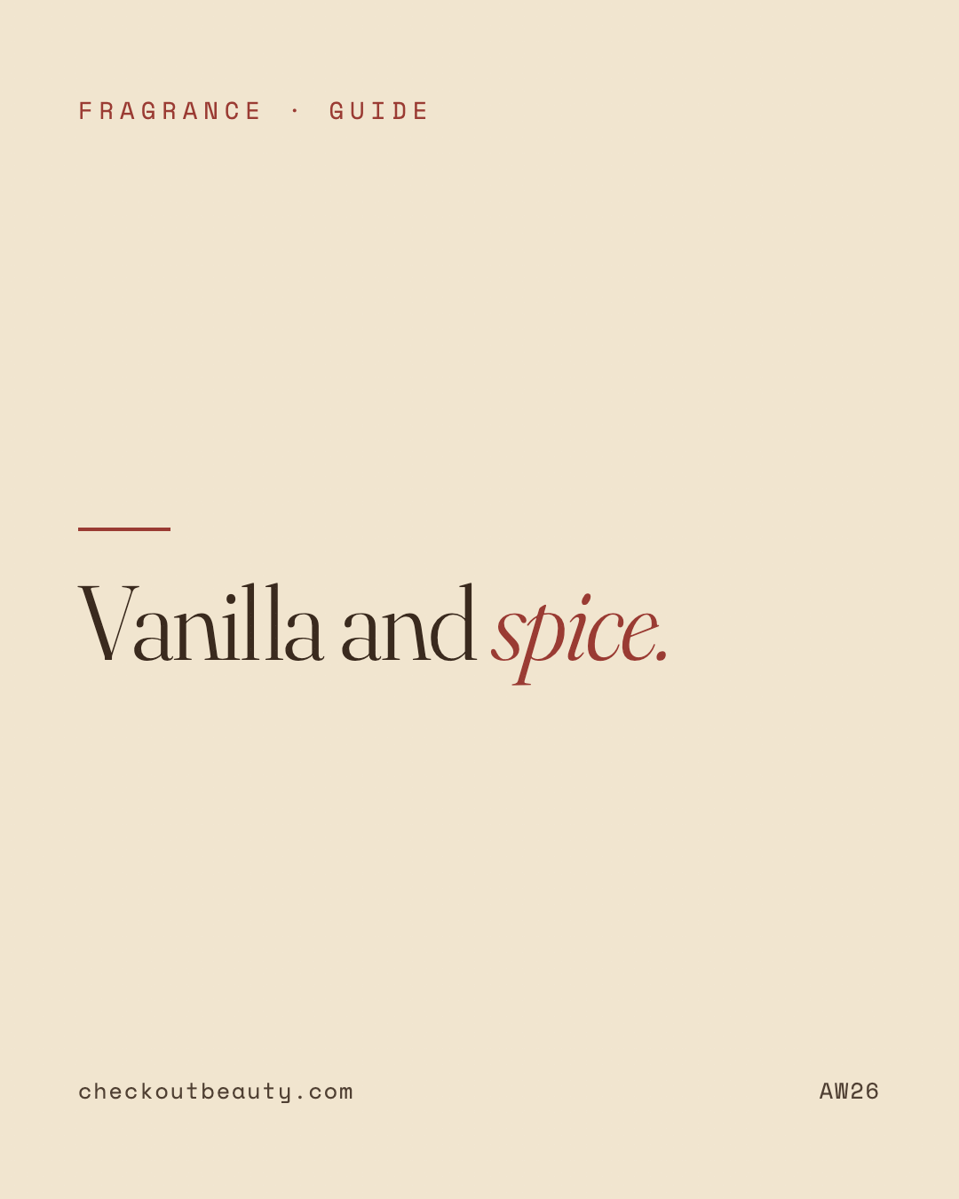 Cosy Gourmand Perfumes: Vanilla, Praline and Spice